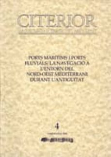 ports maritims i ports fluvials: la navegacio a l entorn del nord oest mediterrani-9788492408016
