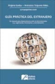 guia practica del extranjero-aranzazu triguero hernandez-angela godoy valderrama-9788492510016