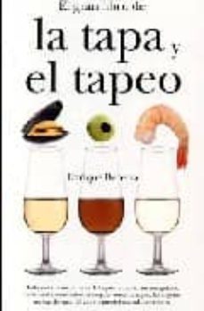 el gran libro de la tapa y el tapeo-enrique becerra-9788492573516