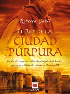 el rey de la ciudad purpura (ebook)-rebecca gable-9788492695416