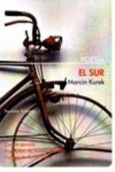 el sur-marcin kurek-9788492799916