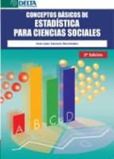 conceptos basicos de estadistica para ciencias sociales (2ª ed.)-jose juan caceres hernandez-9788492954216