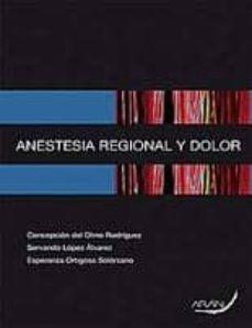 anestesia regional y dolor-concepcion del olmo rodriguez-9788492977116