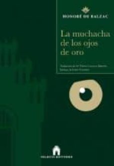 la muchacha de los ojos de oro-honore de balzac-9788493584016