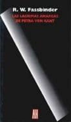 las lagrimas amargas de petra von kant (2ª ed)-r. w. fassbinder-9788493737016