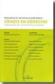 preguntas de autoevaluacion para el grado en derecho: preguntas t ipo test, una herramienta pedagogica-francisco de la torre olid-9788493809416