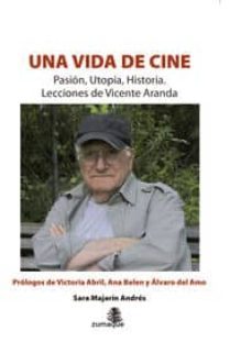 una vida de cine-sara majarin andres-9788494011016