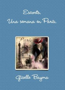 escorts, una semana en paris (ebook)-9788494206016
