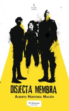 disjecta membra-alberto hontoria macein-9788494268816