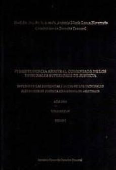 jurisprudencia arbitral comentada de los tribunales superiores de justicia (vol. iv) (tomo i)-antonio maria lorca navarrete-9788494337116