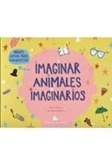 imaginar animales imaginarios-ana b. gomez-9788494424816
