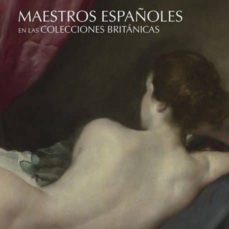 maestros españoles en las colecciones britanicas-9788494441516