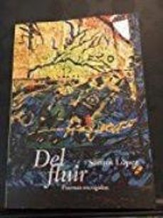 Imagen Principal de DEL FLUIR: POEMAS ESCOGIDOS