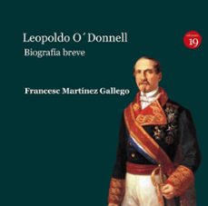leopoldo odonnell. biografia breve-francesc andreu martinez gallego-9788494628016
