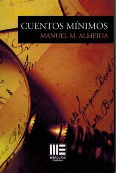 cuentos minimos-manuel m. almeida-9788494778216