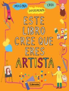 este libro cree que eres artista-9788494837616