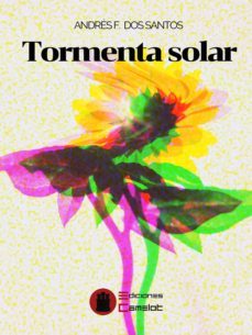 tormenta solar-andres f. dos santos-9788494913716