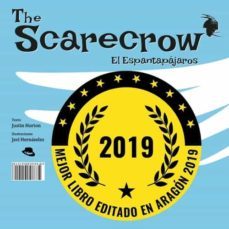 the scarecrow - el espantapajaros-justin horton-9788494941016