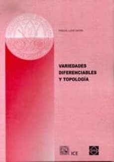 variedades diferenciables y topologia-pascual lucas-9788495095916