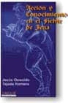 accion y conocimiento en el fichte de jena-jesus oswaldo tejada romero-9788495319616