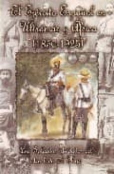 el ejercito español en ultramar y africa (1850-1925): los soldado s olvidados del otro lado del mar-jose manuel guerrero acosta-9788495464316