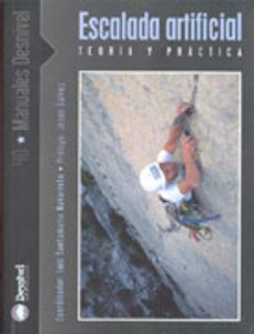 escalada artificial: teoria y practica-9788495760616