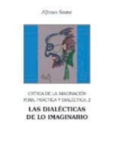 las dialecticas de lo imaginario-9788495786616