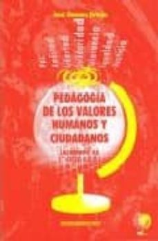 pedagogia de valores humanos y ciudadanos alumnos 1º-jose jimenez ortega-9788496182516