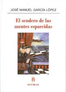 el sendero de las mentes esparcidas-9788496405516