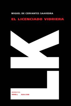 el licenciado vidriera-miguel de cervantes saavedra-9788496428416
