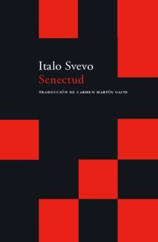 senectud-italo svevo-9788496489516