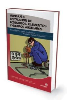 montaje e instalacion de accesorios, elementos y equipos auxiliar es-pablo comesaña costas-9788496585416