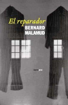el reparador-bernard malamud-9788496867116