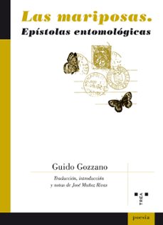 las mariposas. epístolas entomológicas-guido gozzano-9788497049016