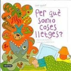 per que somio coses lletges?-olga alaman-9788497089616