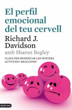 el perfil emocional del teu cervell (ebook)-richard davidson-sharon begley-9788497102216
