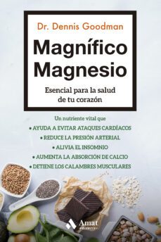 magnifico magnesio-dennis goodman-9788497355216