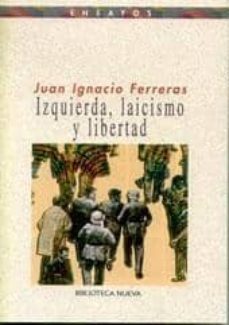 izquierda, laicismo y libertad-9788497420716