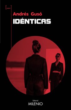 identicas-andres guso sierra-9788497439916