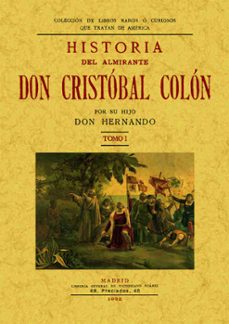 historia del almirante don cristobal colon (2t.) (ed. facsimil)-hernando colon-9788497612616
