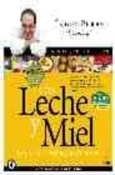 leche miel: mis mejores recetas-9788497630016
