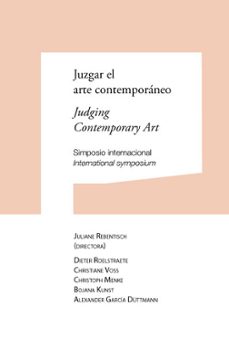 juzgar el arte contemporaneo / judging contemporany art-juliane rebentisch-9788497692816