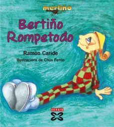 bertiño rompetodo-ramon caride-9788497827416