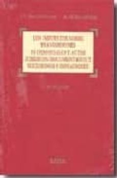 los impuestos sobre transmisiones patrimoniales y actos juridicos documentados y sucesiones y donaciones  (4ª ed)-jose luis pascual esteban-9788497904216