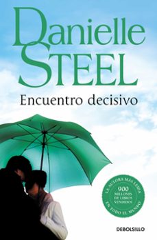 encuentro decisivo-danielle steel-9788497930116