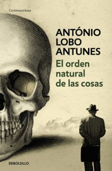el orden natural de las cosas-antonio lobo antunes-9788497932516