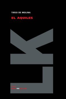 el aquiles-tirso de molina-9788498164916