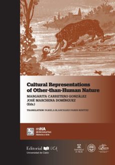 cultural representations of other-than-human nature-margarita carretero gonzalez-jose marchena dominguez-9788498287516