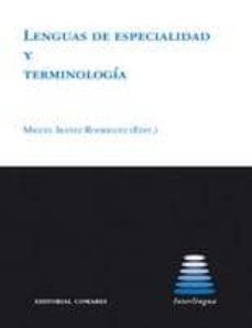 lenguas de especialidad y terminologia-miguel ibañez rodriguez-9788498367416