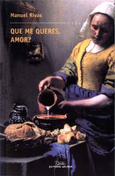 que me queres, amor? (ebook)-manuel rivas-9788498659016